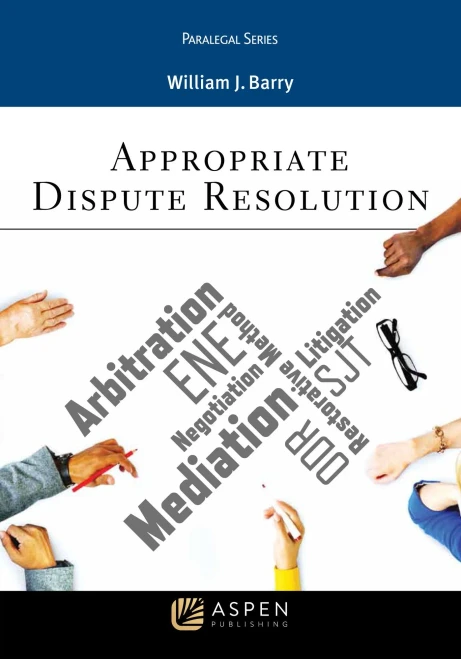 Appropriate Dispute Resolution (Aspen Paralegal)