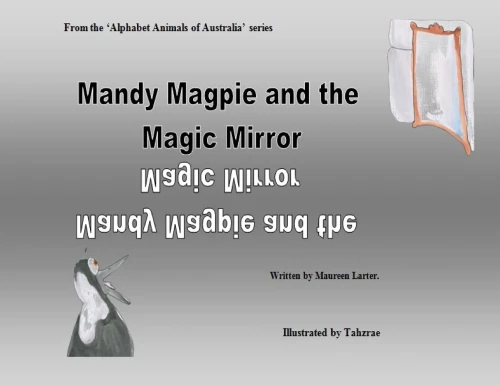 Mandy Magpie And The Magic Mirror