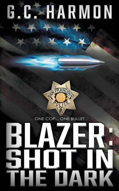 Blazer : Shot In The Dark: A Cop Thriller
