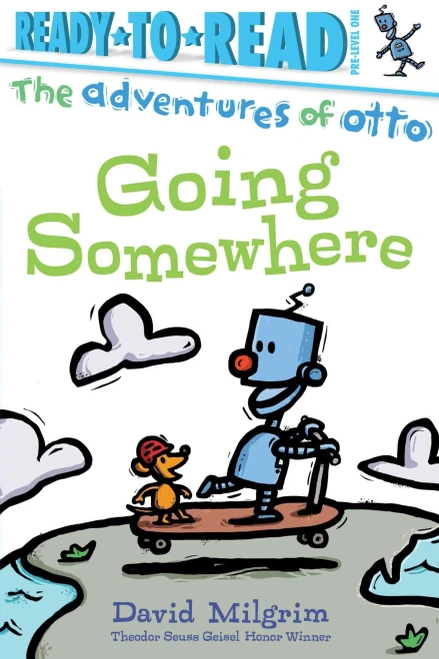 Going Somewhere : Ready-To-Read Pre-Level 1 - 9781534489318