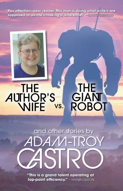 The Author'S Wife Vs. The Giant Robot