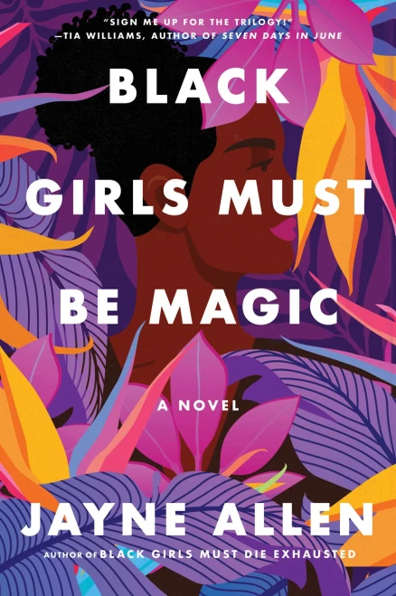 Black Girls Must Be Magic - 9780063137929