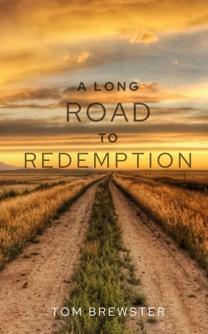 A Long Road To Redemption