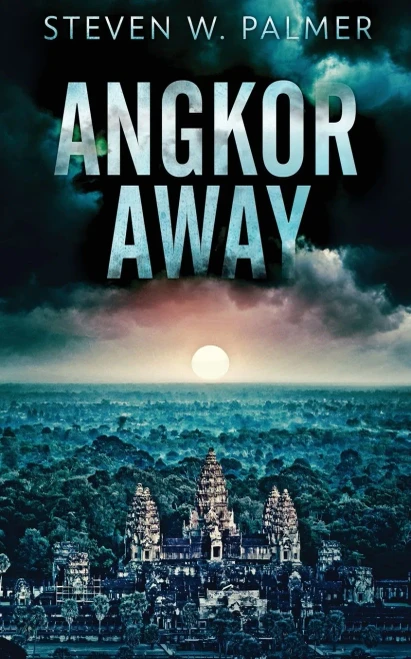 Angkor Away : A Riveting Thriller Set In Southeast Asia - 9784824116512