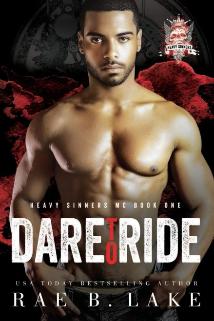Heavy Sinners Mc : Dare To Ride