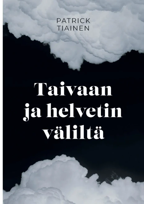 Taivaan Ja Helvetin Väliltä