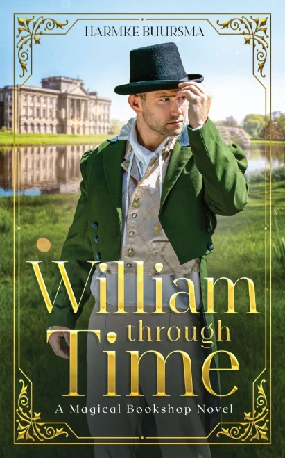 William Through Time : A Magical Bookshop Novel - 9781737403326
