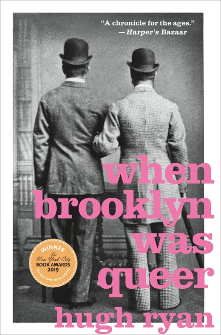 When Brooklyn Was Queer: A History