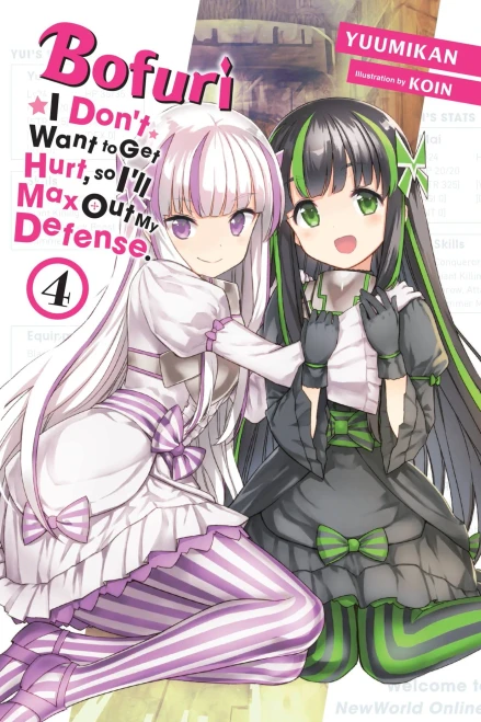Bofuri: I Don'T Want To Get Hurt, So I'Ll Max Out My Defense. , Vol. 4 (Light Novel)