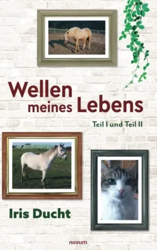 Wellen Meines Lebens : Teil I Und Teil Ii