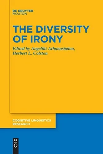 The Diversity Of Irony