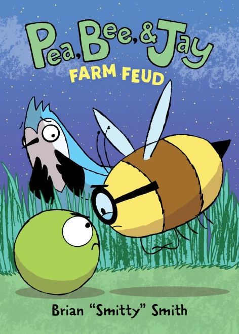 Pea, Bee, & Jay #4: Farm Feud - 9780062981264