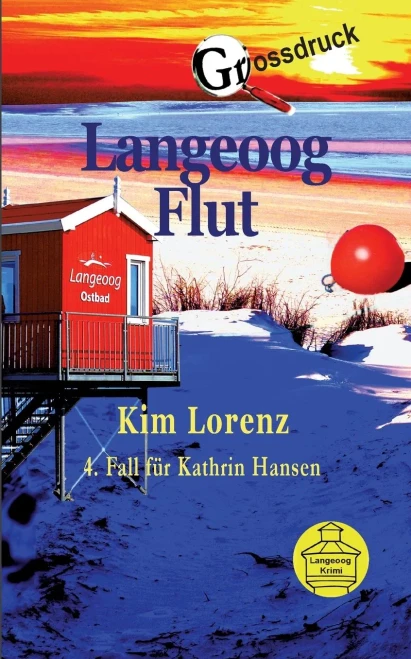 Langeoog Flut : 4. Fall Für Kathrin Hansen, Großdruck