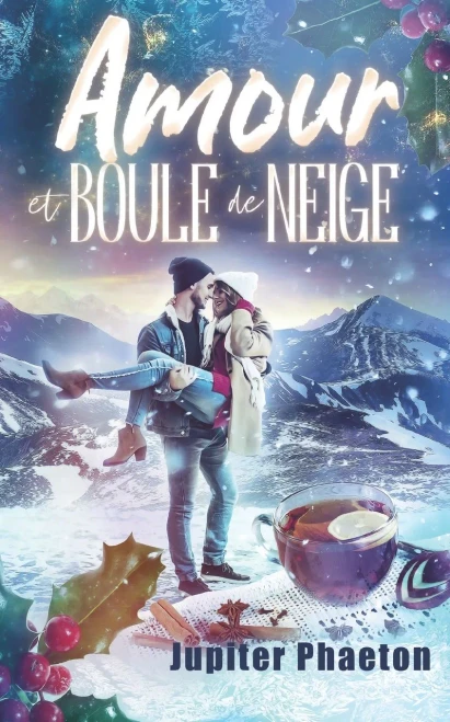 Amour Et Boule De Neige : Une Comédie Romantique De Noël