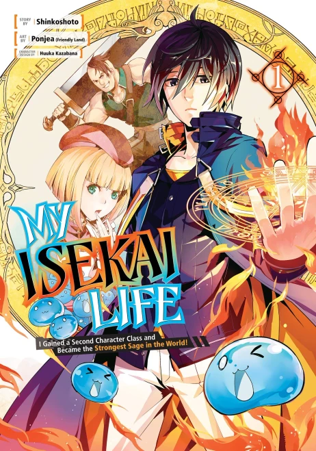 My Isekai Life 01 : I Gained A Second Character Class And Became The Strongest Sage In The World!