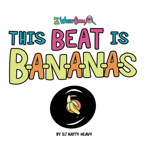 This Beat Is B-A-N-A-N-A-S : A Musical Kids Spelling Book - 9781685159764