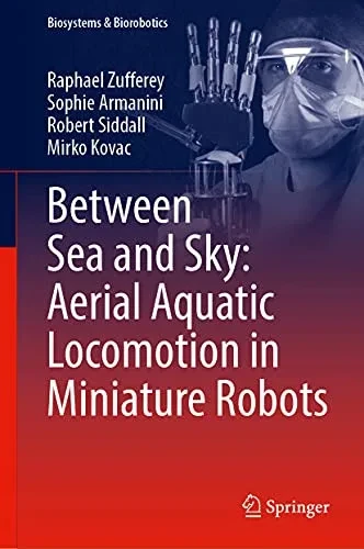 Between Sea And Sky: Aerial Aquatic Locomotion In Miniature Robots