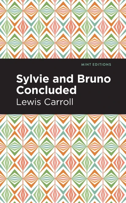 Sylvie And Bruno Concluded