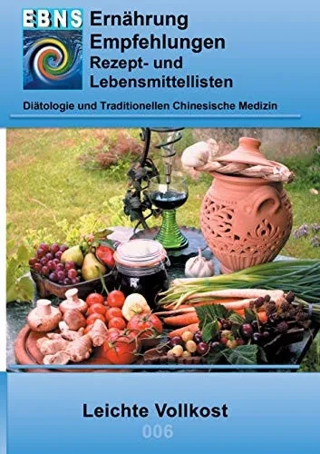 Ernährung - Leichte Vollkost : Diätetik - Ernährung - Leichte Vollkost