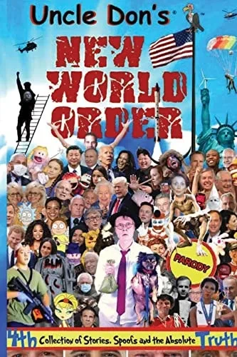 Uncle Don'S New World Order