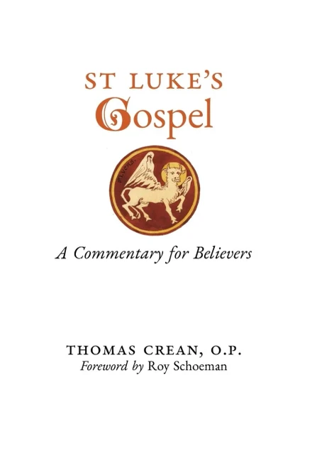St. Luke'S Gospel: A Commentary For Believers - 9781989905937