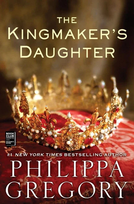 The Kingmaker's Daughter (The Plantagenet and Tudor Novels)