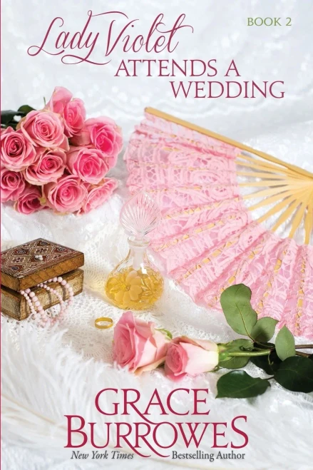 Lady Violet Attends A Wedding : The Lady Violet Mysteries--Book Two