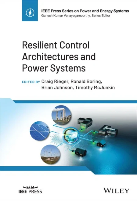 Resilient Control Architectures And Power Systems