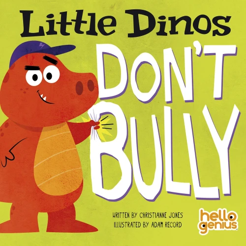 Little Dinos Don'T Bully