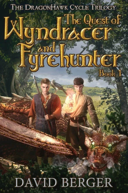 The Quest Of Wyndracer And Fyrehunter: Book 1