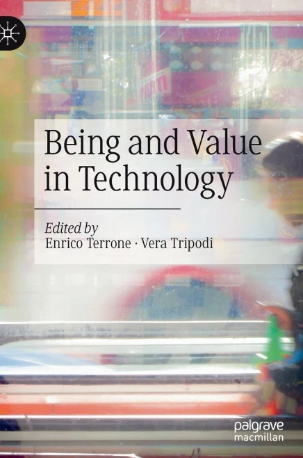 Being And Value In Technology