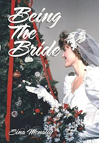 Being The Bride - 9781669800330