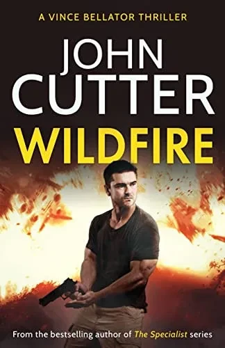 Wildfire : An Action-Packed Vigilante Thriller