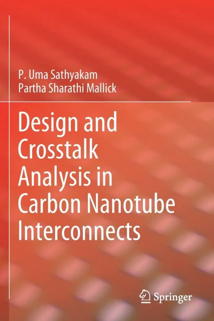 Design And Crosstalk Analysis In Carbon Nanotube Interconnects