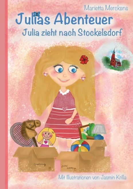 Julias Abenteuer : Julia Zieht Nach Stockelsdorf