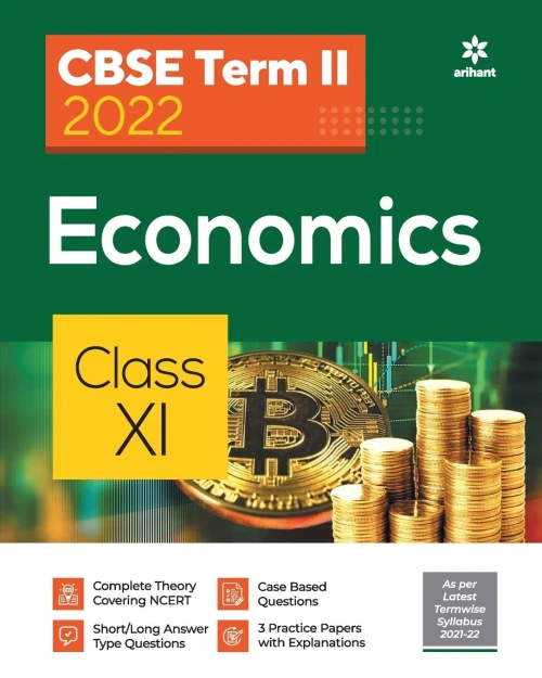 Arihant Cbse Economics Term 2 Class 11 For 2022 Exam (Cover Theory And Mcqs)