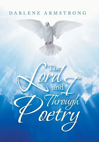The Lord And I Through Poetry - 9781669802426