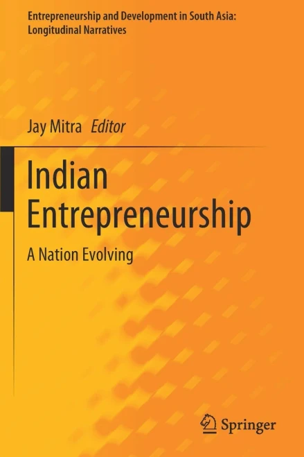 Indian Entrepreneurship : A Nation Evolving