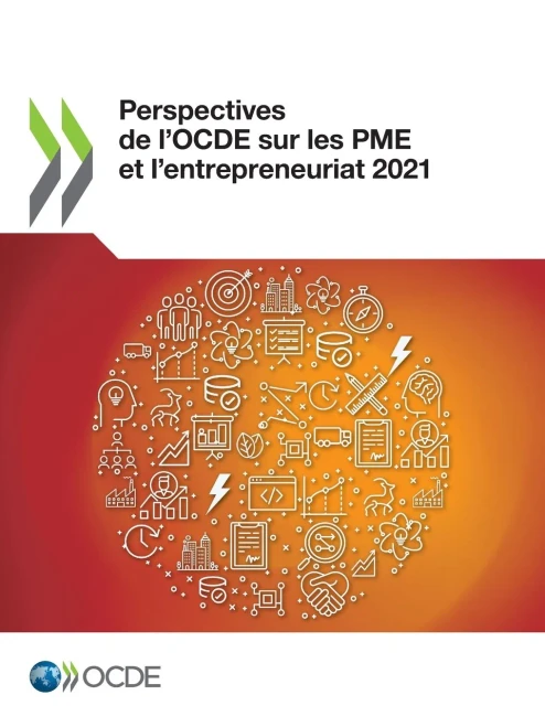 Perspectives De L'Ocde Sur Les Pme Et L'Entrepreneuriat 2021