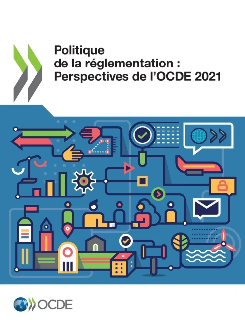 Politique De La Réglementation: Perspectives De L'Ocde 2021