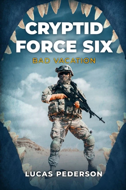 Cryptid Force Six : Bad Vacation