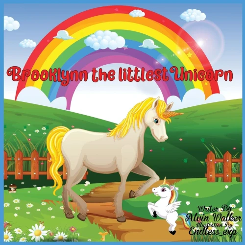 Brooklynn The Littlest Unicorn : The Adventure Begins