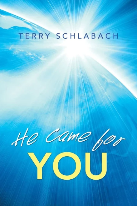 He Came For You - 9781664253469