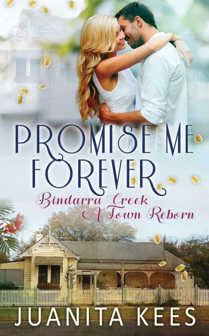 Promise Me Forever (Bindarra Creek - A Town Reborn)