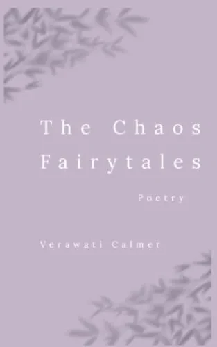 The Chaos Fairytales