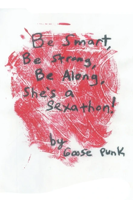 Be Smart, Be Strong, Be Along, She`S A Sexathon!