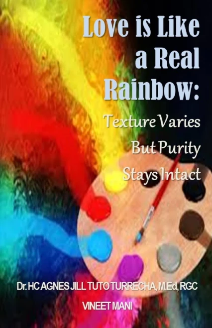 Love Is Like A Real Rainbow