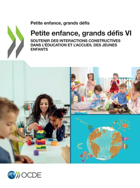 Petite Enfance, Grands Défis Vi