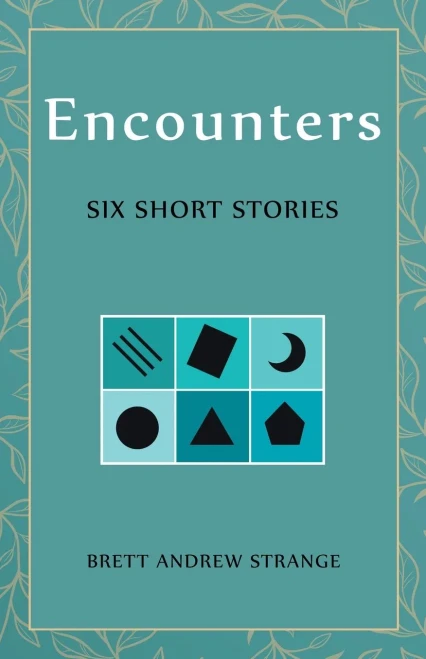 Encounters : Six Short Stories - 9781665712699
