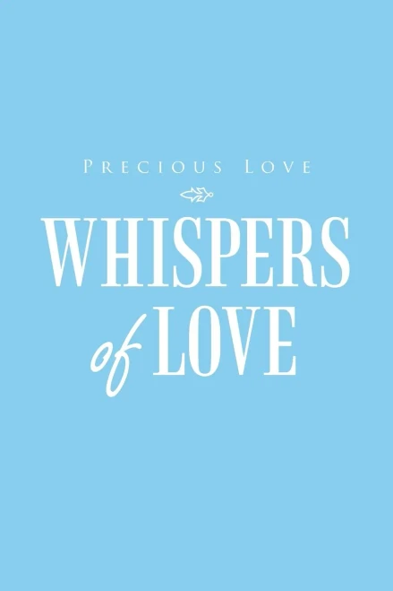 Whispers Of Love - 9781489739803